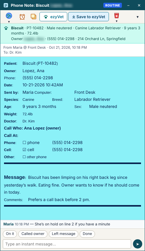 A phone note from the front desk: patient and owner from ezyVet, who to call back and on which number, the owner’s message, and an instant message underneath